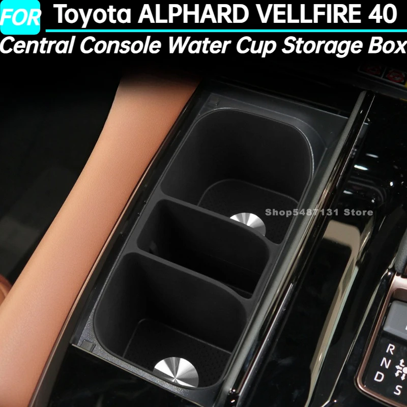 Central Console Water Cup Storage Box for Toyota ALPHARD VELLFIRE 40 Interior Accessories 2023 2024 2025 for Right Hand Drive
Central Console Water Cup Storage Box for Toyota ALPHARD VELLFIRE 40 Interior Accessories 2023 2024 2025 for Right Hand Drive