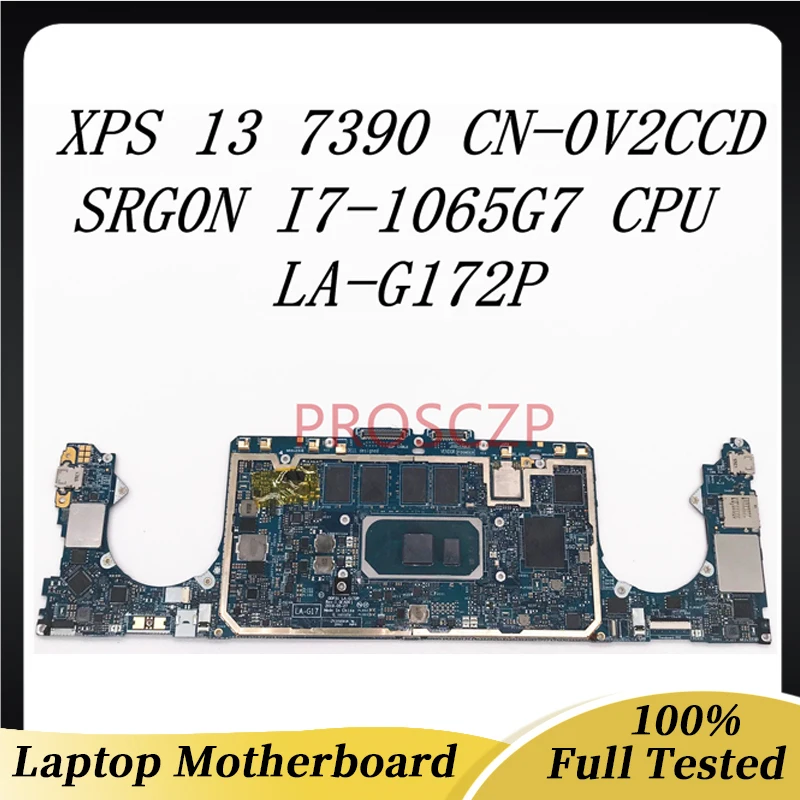V2CCD 0V2CCD CN-0V2CCD Mainboard For DELL XPS 13 7390 Laptop Motherboard SRG0N I7-1065G7 CPU W/ LA-G172P 100% Full Working Well
V2CCD 0V2CCD CN-0V2CCD Mainboard For DELL XPS 13 7390 Laptop Motherboard SRG0N I7-1065G7 CPU W/ LA-G172P 100% Full Working Well