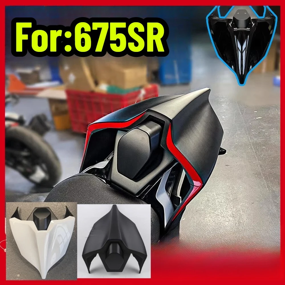 For 675SR 675SR-R 675NK 675SR Motorcycle Rear Seat Cover Pillion Passenger Solo Seat Back Cover Fairing Cowl
For 675SR 675SR-R 675NK 675SR Motorcycle Rear Seat Cover Pillion Passenger Solo Seat Back Cover Fairing Cowl