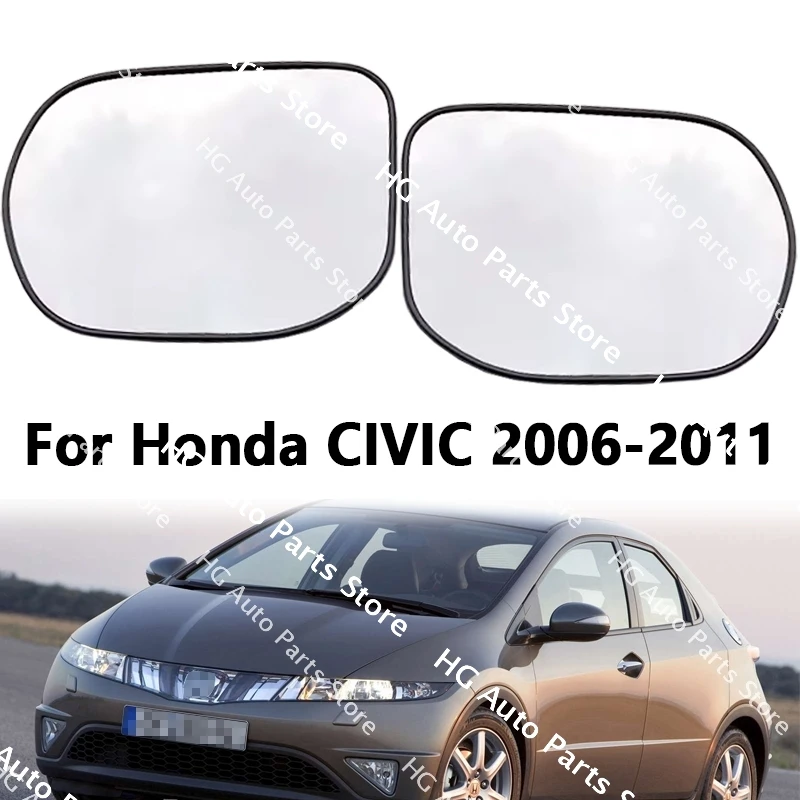 For Honda Civic 2006-2011 8th Generation Car Accessories Outer Rearview Mirrors Glass Side Mirror Lens Without Heated
For Honda Civic 2006-2011 8th Generation Car Accessories Outer Rearview Mirrors Glass Side Mirror Lens Without Heated