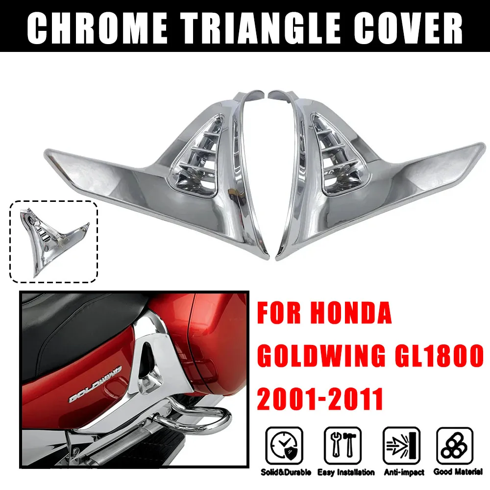 NEW Chrome Left Right Motorcycle Accessories Parts Modified Chrome Triangle Cove For Honda GoldWing GL 1800 GL1800 2001-2011
NEW Chrome Left Right Motorcycle Accessories Parts Modified Chrome Triangle Cove For Honda GoldWing GL 1800 GL1800 2001-2011