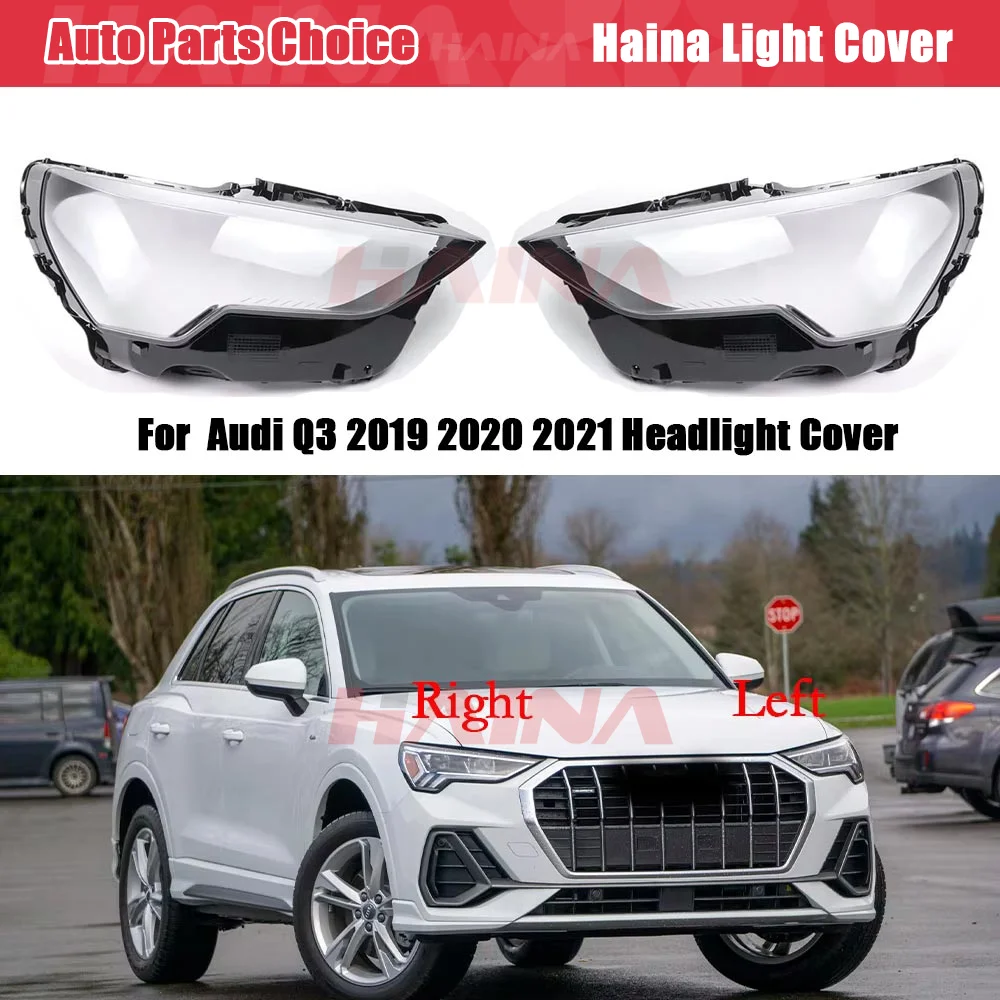 Headlight Cover For Audi Q3 2019 2020 2021 Headlight Shell Glass Car Head Light Lens Automobile Lampshade Headlamp Covers Clear
Headlight Cover For Audi Q3 2019 2020 2021 Headlight Shell Glass Car Head Light Lens Automobile Lampshade Headlamp Covers Clear