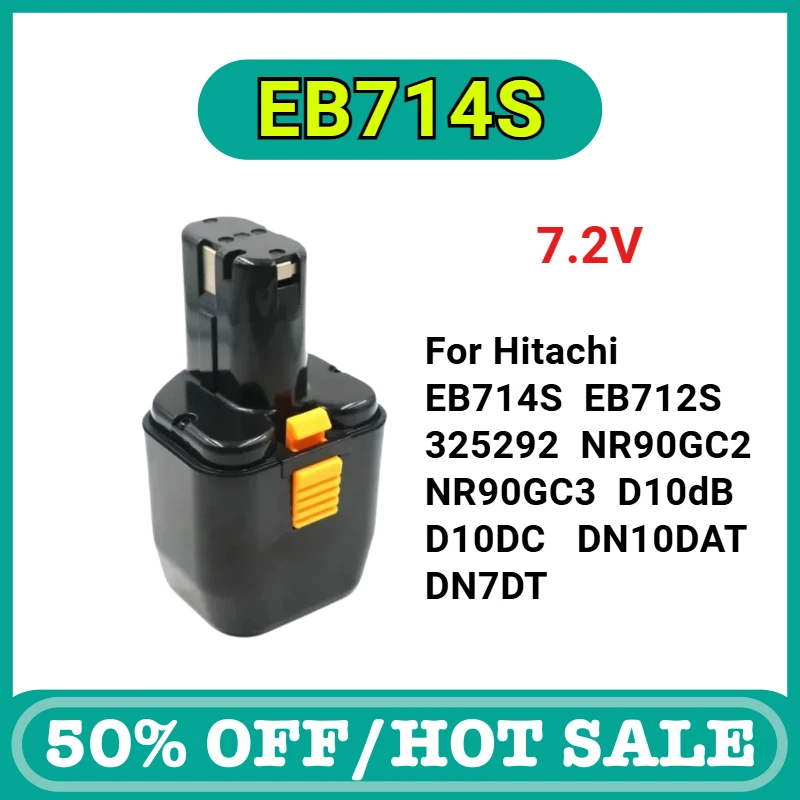 Replacement Battery for Hitachi EB714S EB712S 325292 NR90GC2 NR90GC3 D10dB D10DC DN10DAT DN7DT Model
Replacement Battery for Hitachi EB714S EB712S 325292 NR90GC2 NR90GC3 D10dB D10DC DN10DAT DN7DT Model