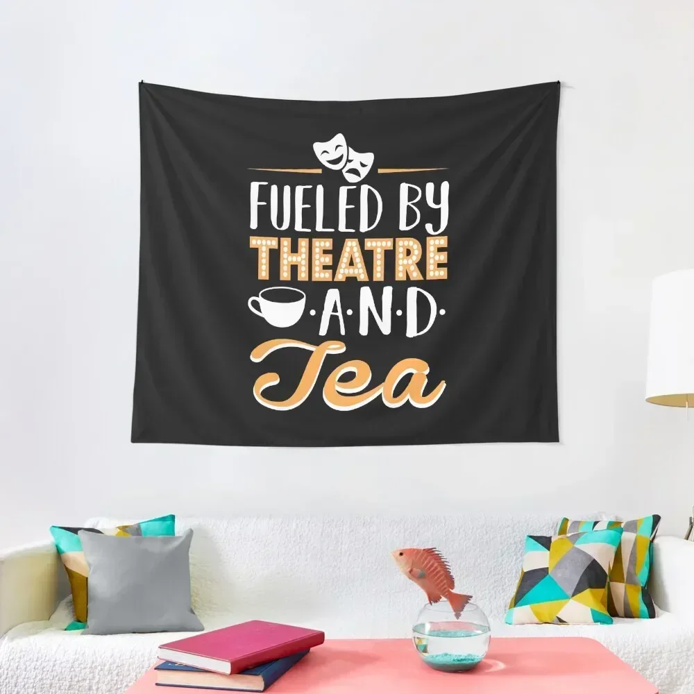 Fueled by Theatre and Tea Tapestry Bedroom Deco Wall Carpet Tapete For The Wall Wall Decoration Items Tapestry
Fueled by Theatre and Tea Tapestry Bedroom Deco Wall Carpet Tapete For The Wall Wall Decoration Items Tapestry