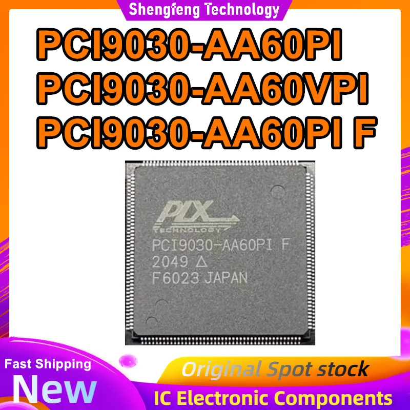 PCI9030-AA60PI PCI9030-AA60VPI PCI9030-AA60PI F PCI9030-AA60PIF PCI9030-AA60PI QFP176 Чипсет IC Новый на складе
PCI9030-AA60PI PCI9030-AA60VPI PCI9030-AA60PI F PCI9030-AA60PIF PCI9030-AA60PI QFP176 Чипсет IC Новый на складе