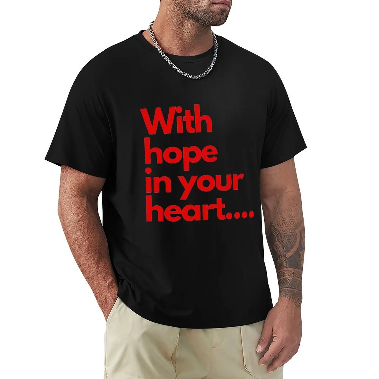 LFC With Hope in Your Heart T-Shirt anime shirt affliction shirts Luxury man plain white t shirts men
LFC With Hope in Your Heart T-Shirt anime shirt affliction shirts Luxury man plain white t shirts men