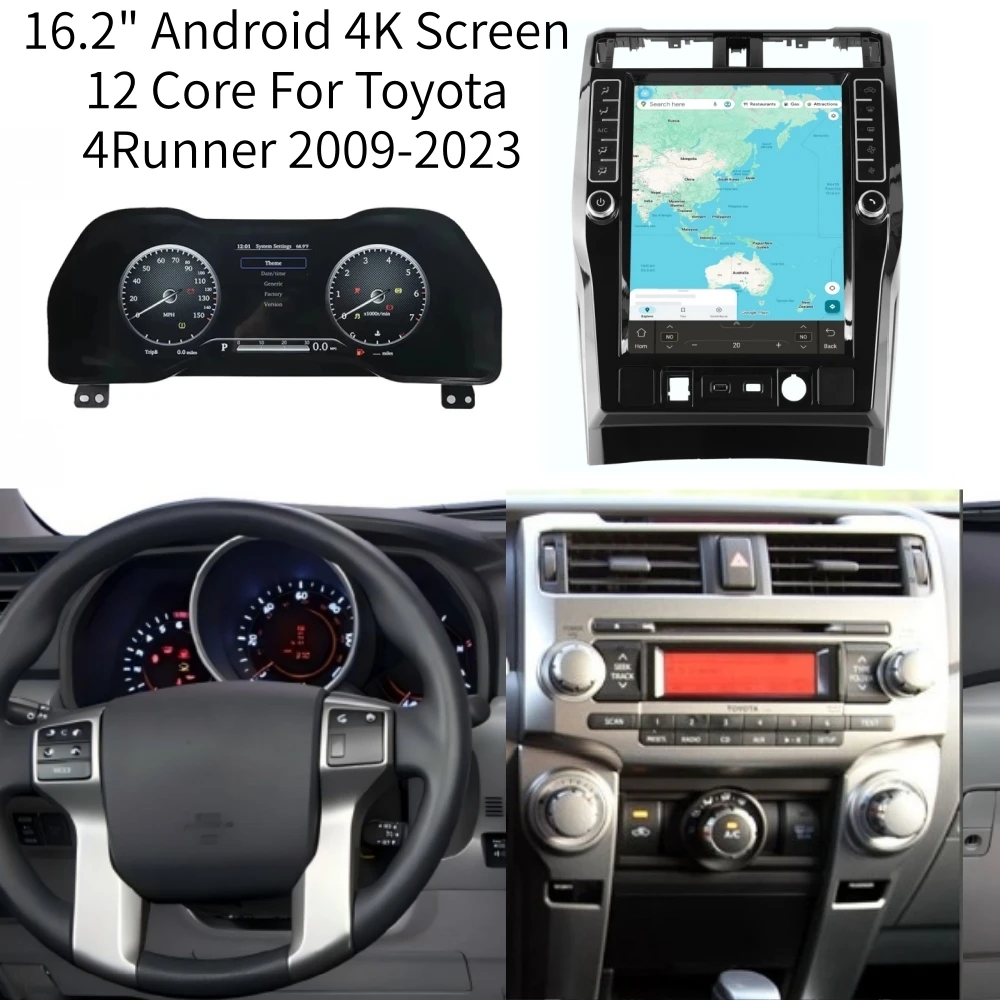 16.2" Android 4K Screen 12 Core For Toyota 4Runner 2009-2023 Car Radio GPS Player Navigation Head Unit Multimedia Stereo
16.2" Android 4K Screen 12 Core For Toyota 4Runner 2009-2023 Car Radio GPS Player Navigation Head Unit Multimedia Stereo