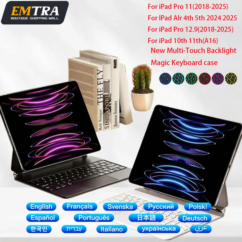 EMTRA Magic Keyboard Bluetooth Wireless for iPad 13 inch 10.9 Air 4 Air 5 Por 12.9 2018-2025 Por 11 10th Backlit Keys Smart Case
EMTRA Magic Keyboard Bluetooth Wireless for iPad 13 inch 10.9 Air 4 Air 5 Por 12.9 2018-2025 Por 11 10th Backlit Keys Smart Case