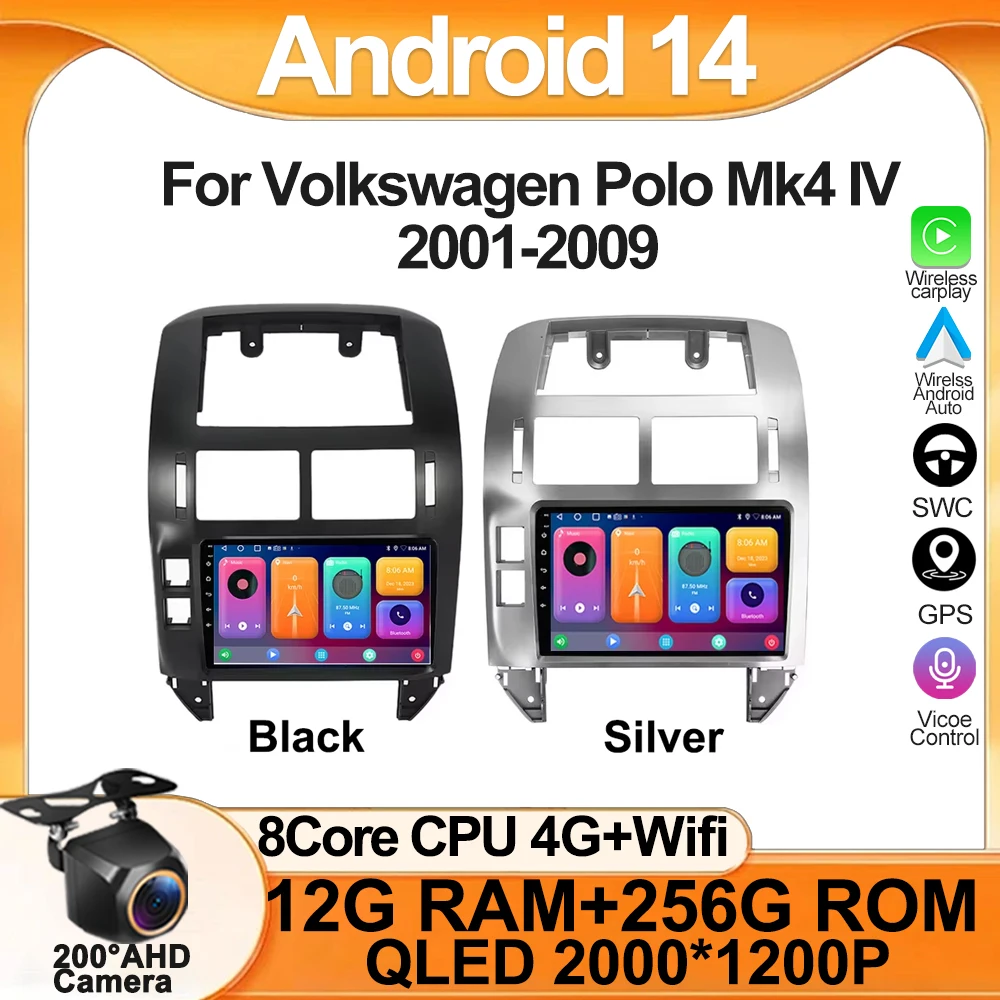 Android 14 Carplay Radio Multimedia Player For Volkswagen Polo Mk4 IV 2001-2009 Car stereo Android Auto GPS Navigation No 2DIN
Android 14 Carplay Radio Multimedia Player For Volkswagen Polo Mk4 IV 2001-2009 Car stereo Android Auto GPS Navigation No 2DIN