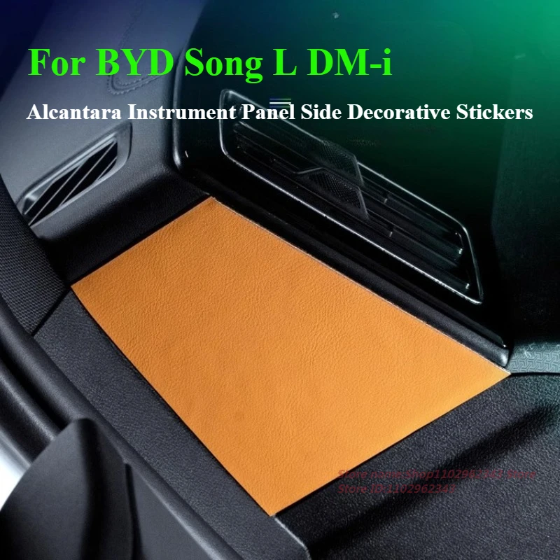 For BYD Song L DM-i Alcantara Suede Instrument Panel Side Decorative Stickers Auto Interior Modification Accessories
For BYD Song L DM-i Alcantara Suede Instrument Panel Side Decorative Stickers Auto Interior Modification Accessories