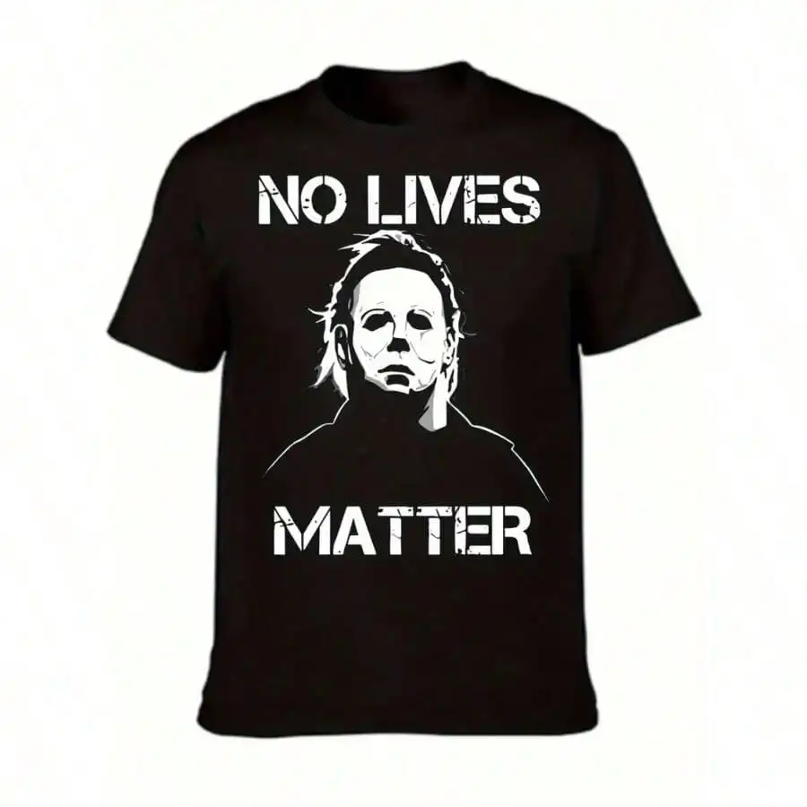 Halloween Graphic T-Shirt For Men & Women - Ultra-Soft 100% Cotton, Breathable & Moisture-Wicking, "NO LIVES MATTER" Print
Halloween Graphic T-Shirt For Men & Women - Ultra-Soft 100% Cotton, Breathable & Moisture-Wicking, "NO LIVES MATTER" Print