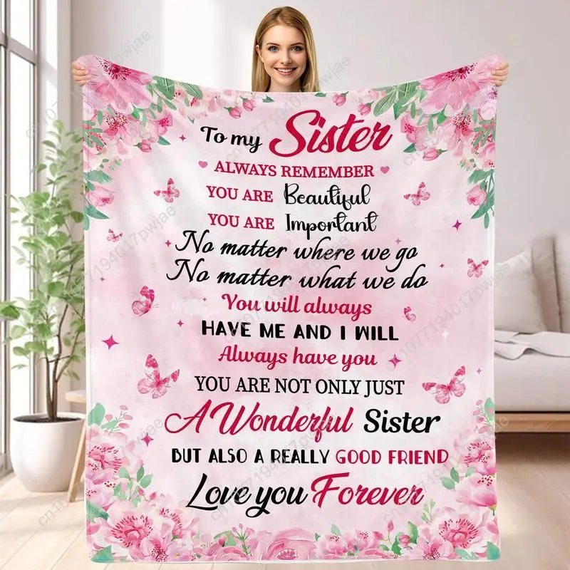 60" X 80"inch - Sister Birthday Gifts Ideas - Gifts For A From Brother Blankets From Sister Custom blankets 
60" X 80"inch - Sister Birthday Gifts Ideas - Gifts For A From Brother Blankets From Sister Custom blankets