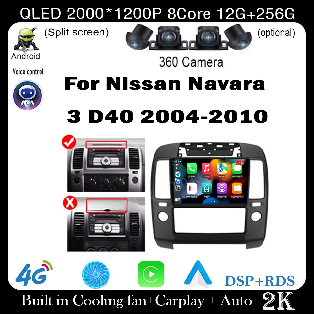 Для Nissan Navara 3 D40 2004-2010 4G + WIFI Android 14 Автомобильный радиоприемник Мультимедийный плеер Видео GPS DSP Навигация Стерео Авто BT
Для Nissan Navara 3 D40 2004-2010 4G + WIFI Android 14 Автомобильный радиоприемник Мультимедийный плеер Видео GPS DSP Навигация Стерео Авто BT