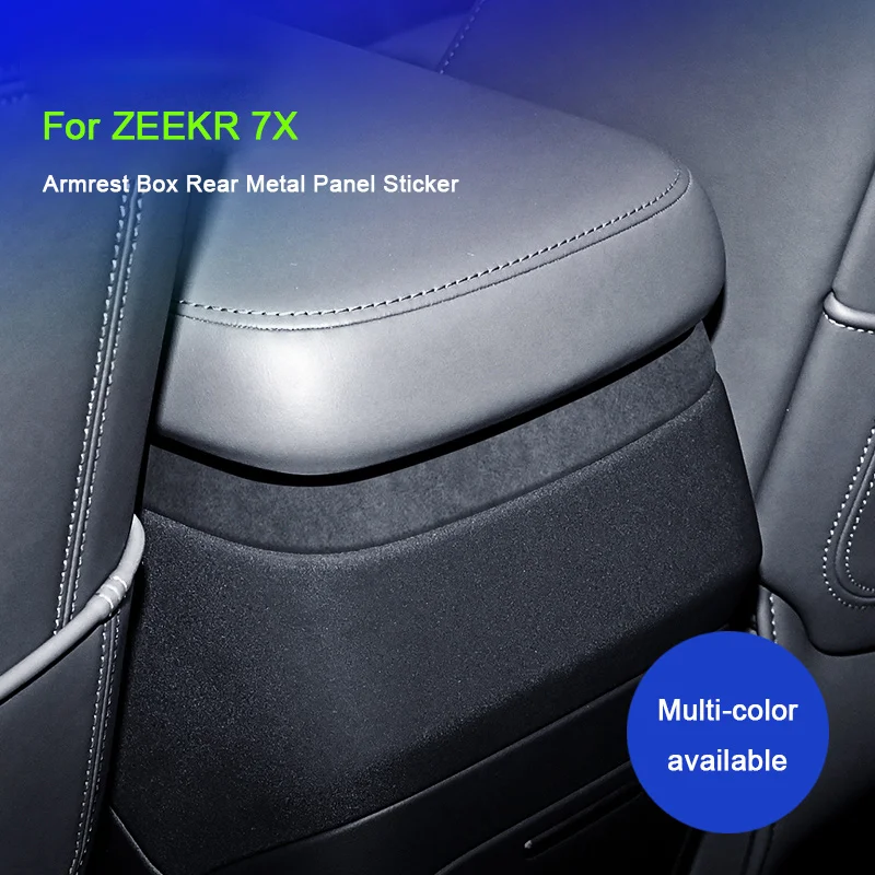 For Zeekr 7X 2024 2025 Super Suede Armrest Rear Metal Panel Trim Cover Interior Decoration Sticker Modification Accessories
For Zeekr 7X 2024 2025 Super Suede Armrest Rear Metal Panel Trim Cover Interior Decoration Sticker Modification Accessories