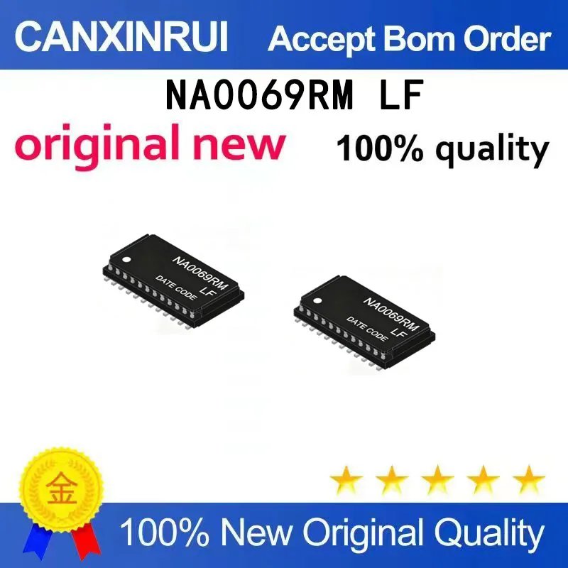 (5-100 pieces)Brand new original NA0069RM LF NA0069RM LF SMD spot chip
(5-100 pieces)Brand new original NA0069RM LF NA0069RM LF SMD spot chip