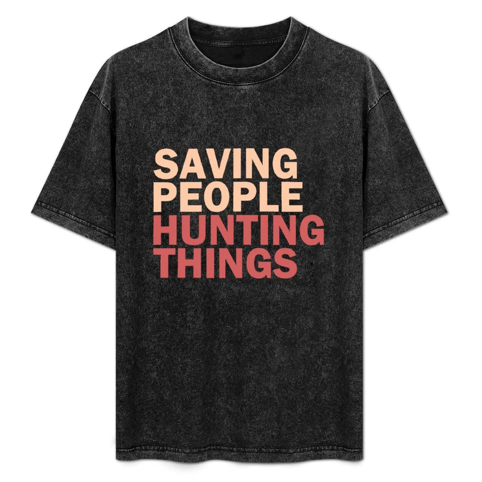 Saving People, Hunting Things T-Shirt oversized t shirt graphic shirts anime Blouse heavyweight t shirts for men
Saving People, Hunting Things T-Shirt oversized t shirt graphic shirts anime Blouse heavyweight t shirts for men