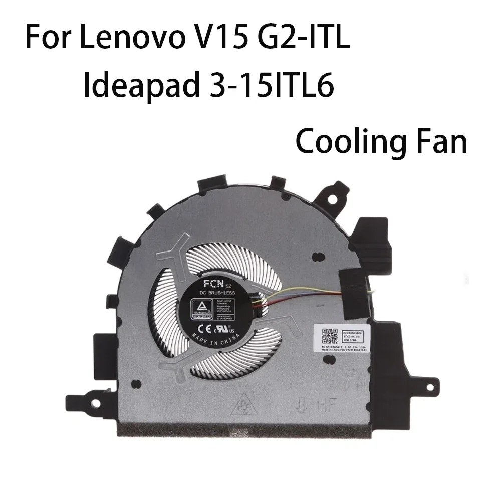 Original laptop CPU Cooling Fan For Lenovo V15 G2-ITL Ideapad 3-15ITL6 15ALC6 15ADA6 Laptop Cooling Fan
Original laptop CPU Cooling Fan For Lenovo V15 G2-ITL Ideapad 3-15ITL6 15ALC6 15ADA6 Laptop Cooling Fan
