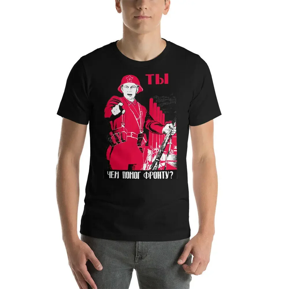 Soviet Russian Propaganda Shirt HOW HAVE YOU HELPED THE FRONT - Men's 100% Cotton Casual T-shirts Loose Top Size S-3XL
Soviet Russian Propaganda Shirt HOW HAVE YOU HELPED THE FRONT - Men's 100% Cotton Casual T-shirts Loose Top Size S-3XL