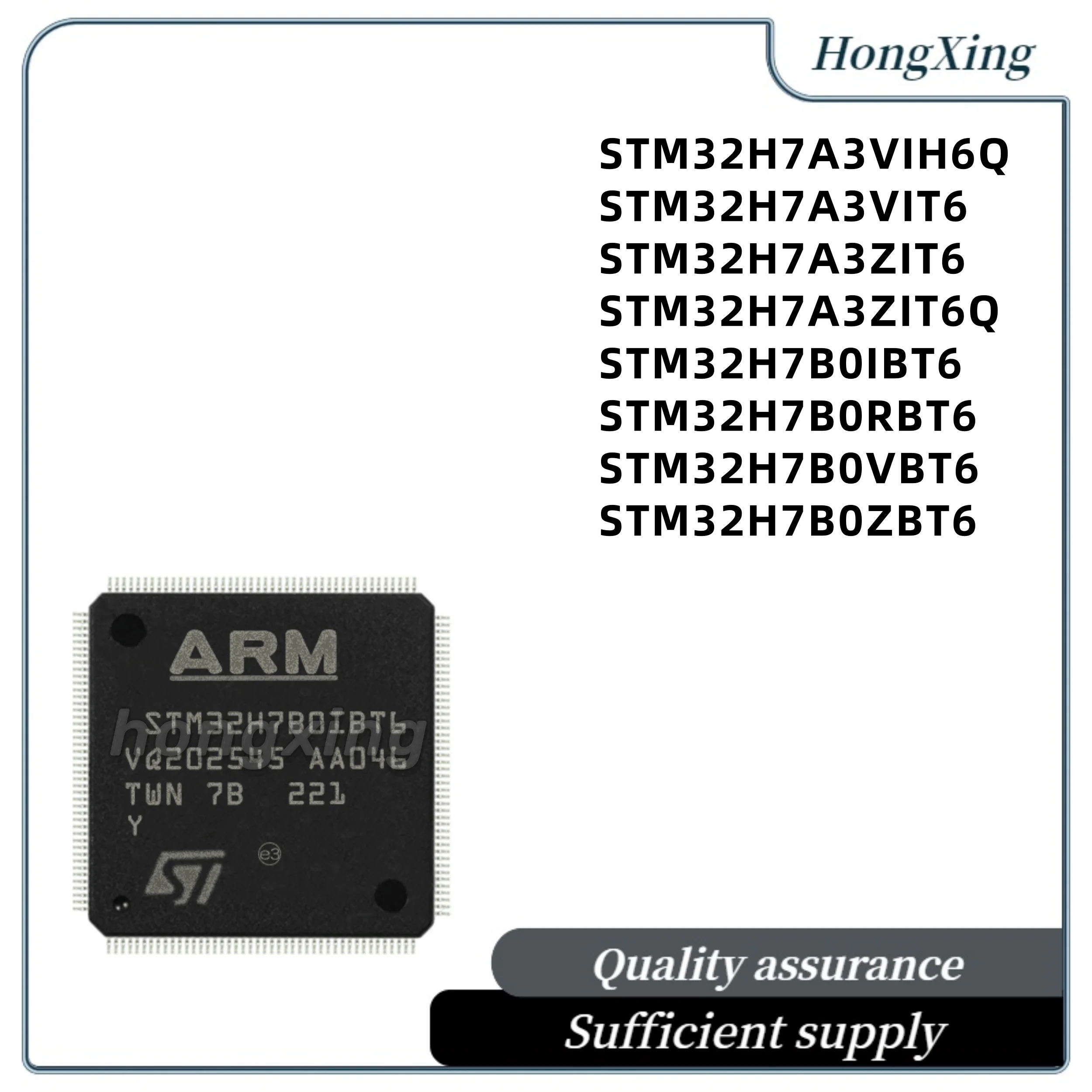 STM32H7A3VIH6Q STM32H7A3VIT6 STM32H7A3ZIT6 STM32H7A3ZIT6Q STM32H7B0IBT6 STM32H7B0RBT6 STM32H7B0VBT6 STM32H7B0ZBT6
STM32H7A3VIH6Q STM32H7A3VIT6 STM32H7A3ZIT6 STM32H7A3ZIT6Q STM32H7B0IBT6 STM32H7B0RBT6 STM32H7B0VBT6 STM32H7B0ZBT6