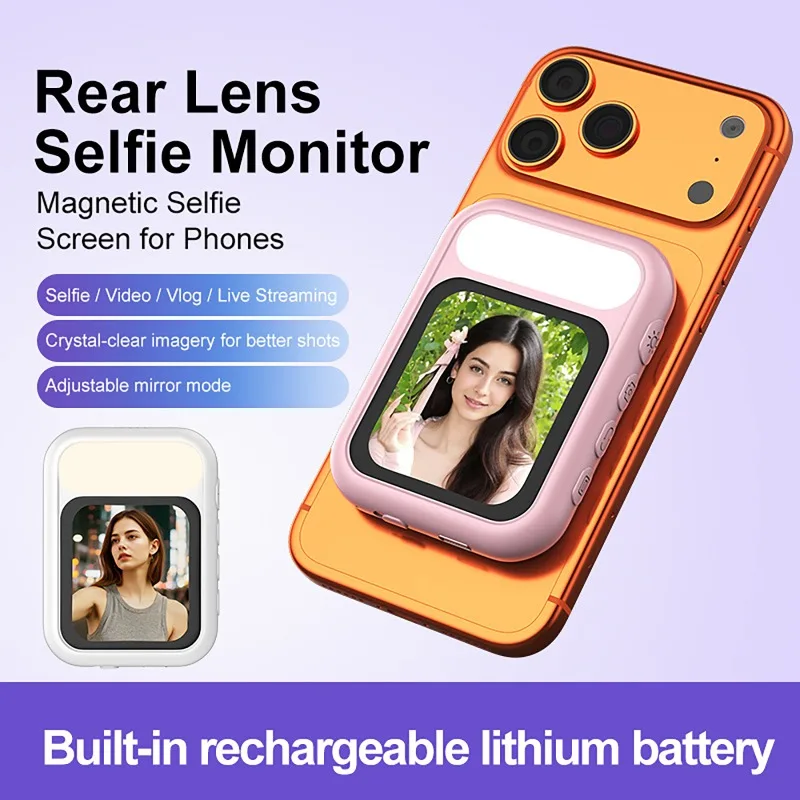 Wireless Selfie Monitor Screen Magnetic Phone Back Mirroring Rear Camera For Live Stream Vlog Video Recording with Fill Light
Wireless Selfie Monitor Screen Magnetic Phone Back Mirroring Rear Camera For Live Stream Vlog Video Recording with Fill Light