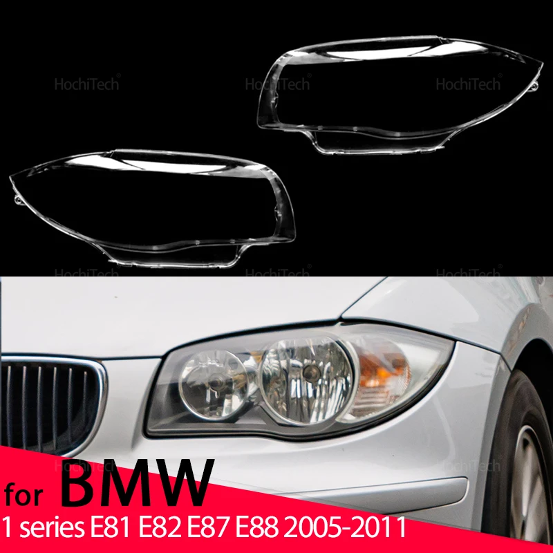 Head Lights Cover for BMW 1 Series E81 E82 E87 E88 2005-2011 Headlamp Replace Transparent Light Shell Headlight Housing Cover
Head Lights Cover for BMW 1 Series E81 E82 E87 E88 2005-2011 Headlamp Replace Transparent Light Shell Headlight Housing Cover