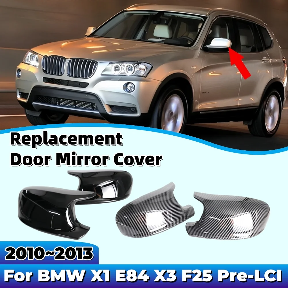 For BMW X1 E84 X3 F25 Pre-LCI 2010 2011 2012 2013 Rear View Mirror Cover Cap Best Quality Gloss Black Wholesale Quick Delivery
For BMW X1 E84 X3 F25 Pre-LCI 2010 2011 2012 2013 Rear View Mirror Cover Cap Best Quality Gloss Black Wholesale Quick Delivery