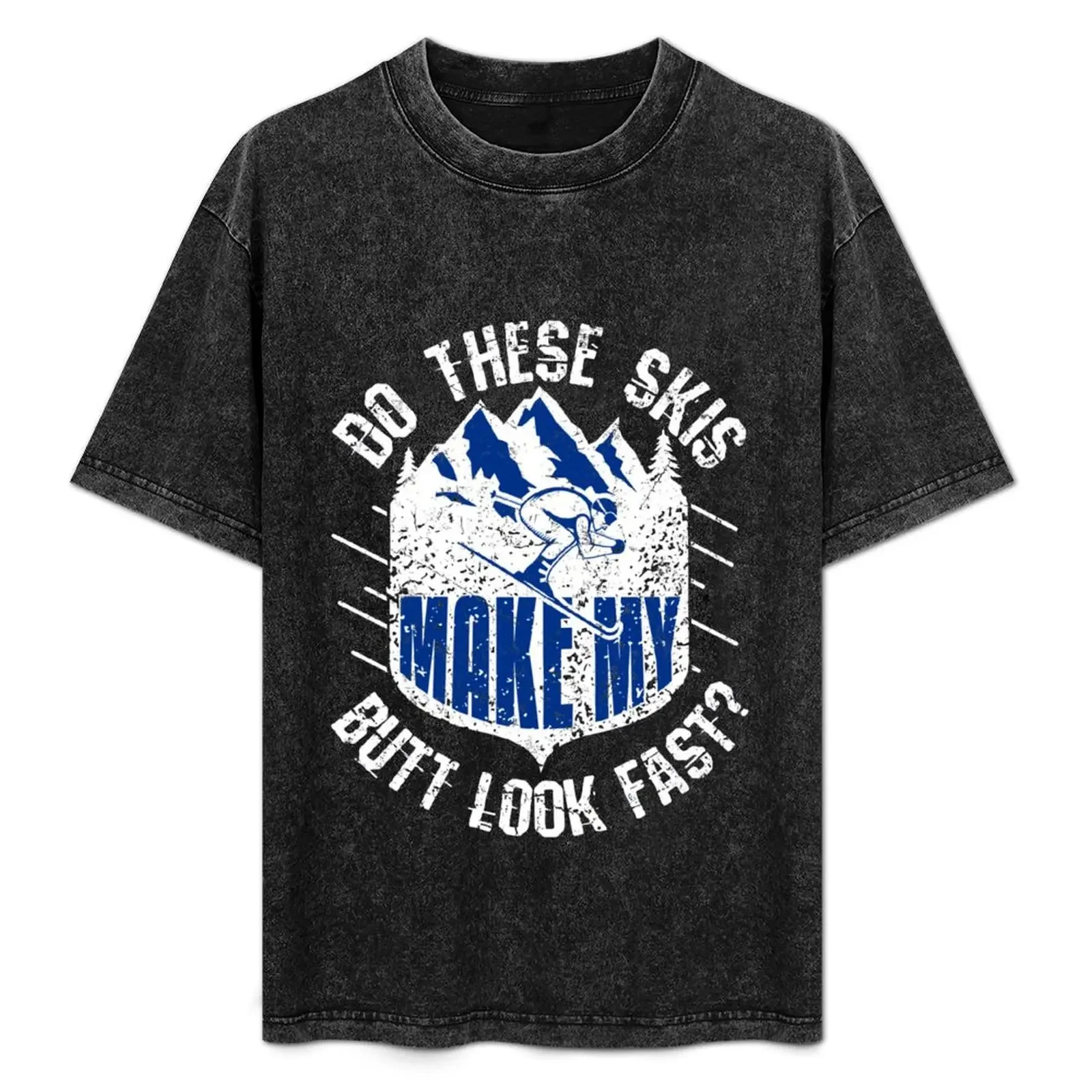 Skiing Funny Do These Skis Make My Butt Look Fast T-Shirt Novelty Graphic Tee Shirt
Skiing Funny Do These Skis Make My Butt Look Fast T-Shirt Novelty Graphic Tee Shirt