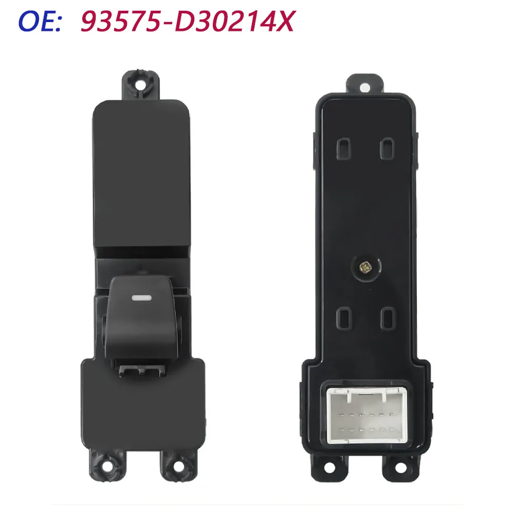 93575-D30214X is Suitable for The New Tucson Electric Window Switch Control Assembly Regulator Lifter Button 93575D30214X
93575-D30214X is Suitable for The New Tucson Electric Window Switch Control Assembly Regulator Lifter Button 93575D30214X