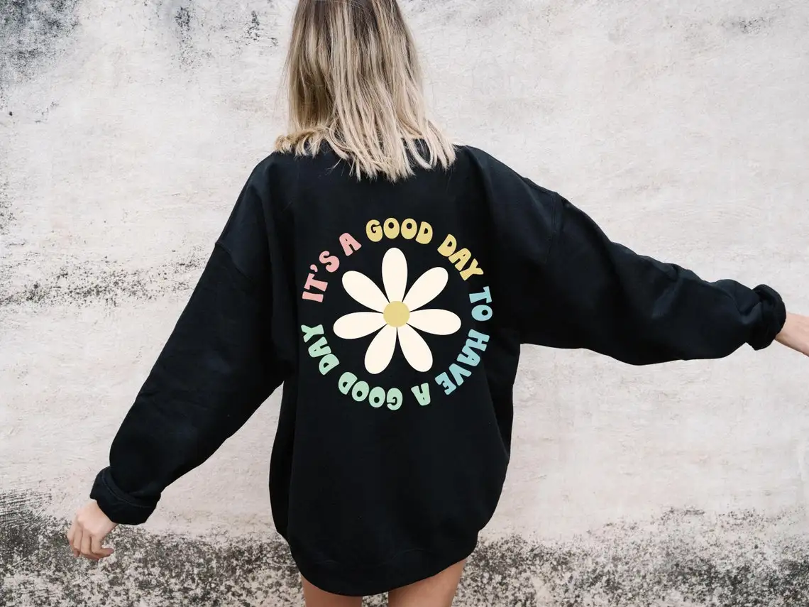 colored It's A Good Day To Have A Good Day Sweatshirt retro Women Long Sleeve Positive floral Pullovers Streetwear
colored It's A Good Day To Have A Good Day Sweatshirt retro Women Long Sleeve Positive floral Pullovers Streetwear