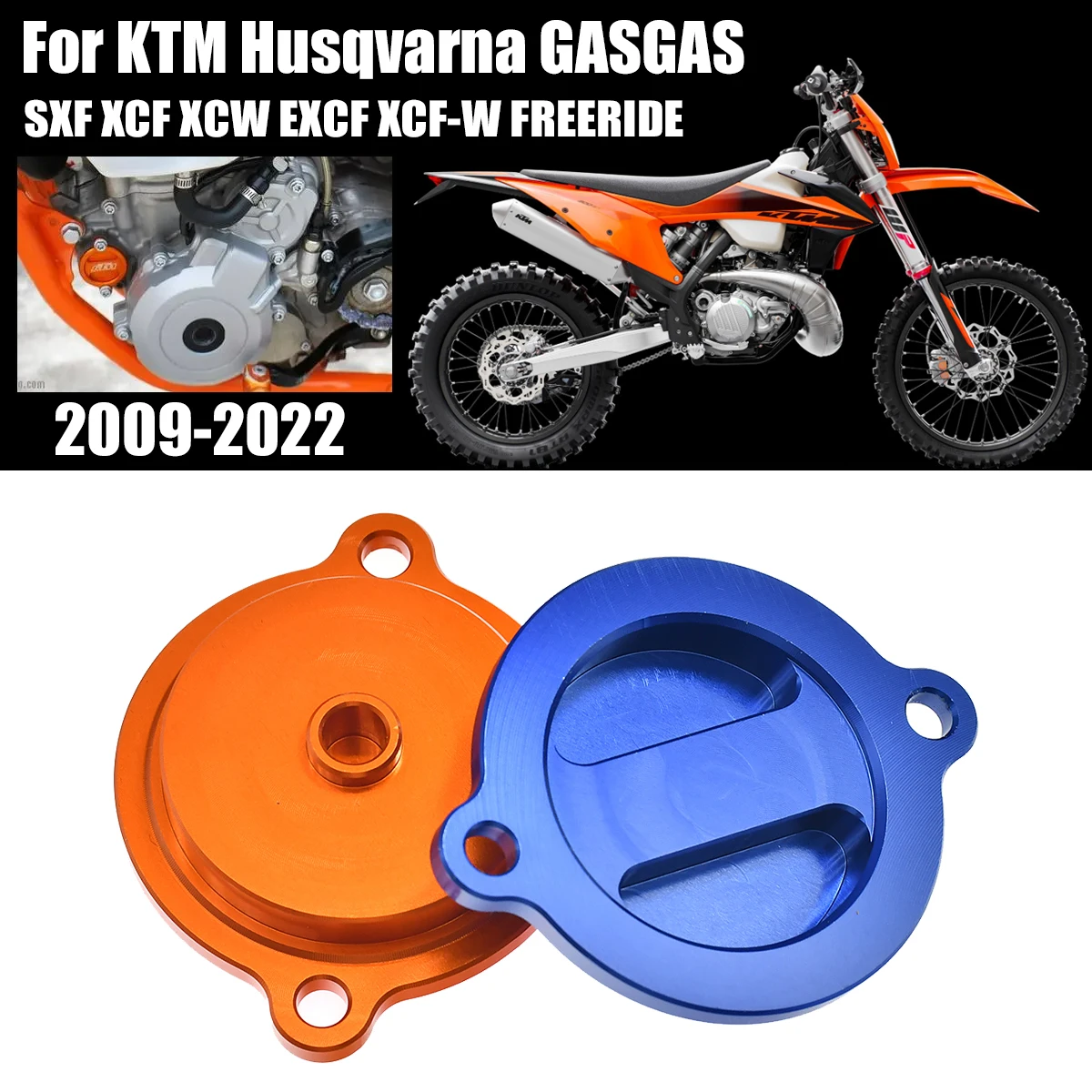 For KTM SXF XCF XCW EXCF XCF-W FREERIDE FC FE 250 350 400 450 500 530 2013-2022 Motocross CNC Engine Oil Filter Cap Cover Plug
For KTM SXF XCF XCW EXCF XCF-W FREERIDE FC FE 250 350 400 450 500 530 2013-2022 Motocross CNC Engine Oil Filter Cap Cover Plug