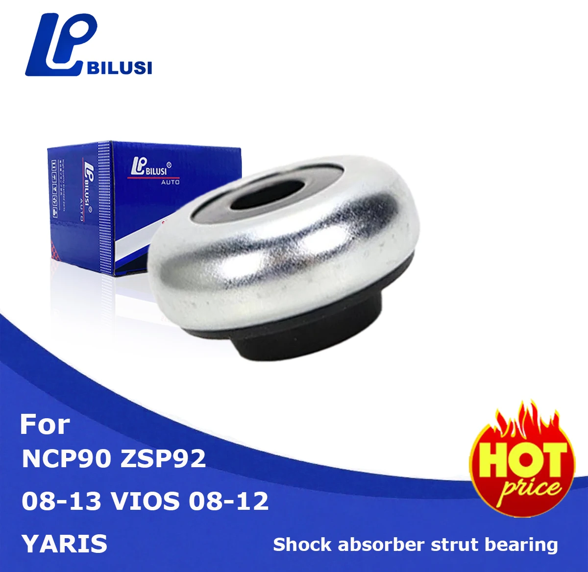 Bilusi for TOYOTA 08-13 VIOS 08-12 YARIS NCP90 ZSP92 Front top angle bearing OE: 48619-0D020 Shock absorber strut bearing
Bilusi for TOYOTA 08-13 VIOS 08-12 YARIS NCP90 ZSP92 Front top angle bearing OE: 48619-0D020 Shock absorber strut bearing