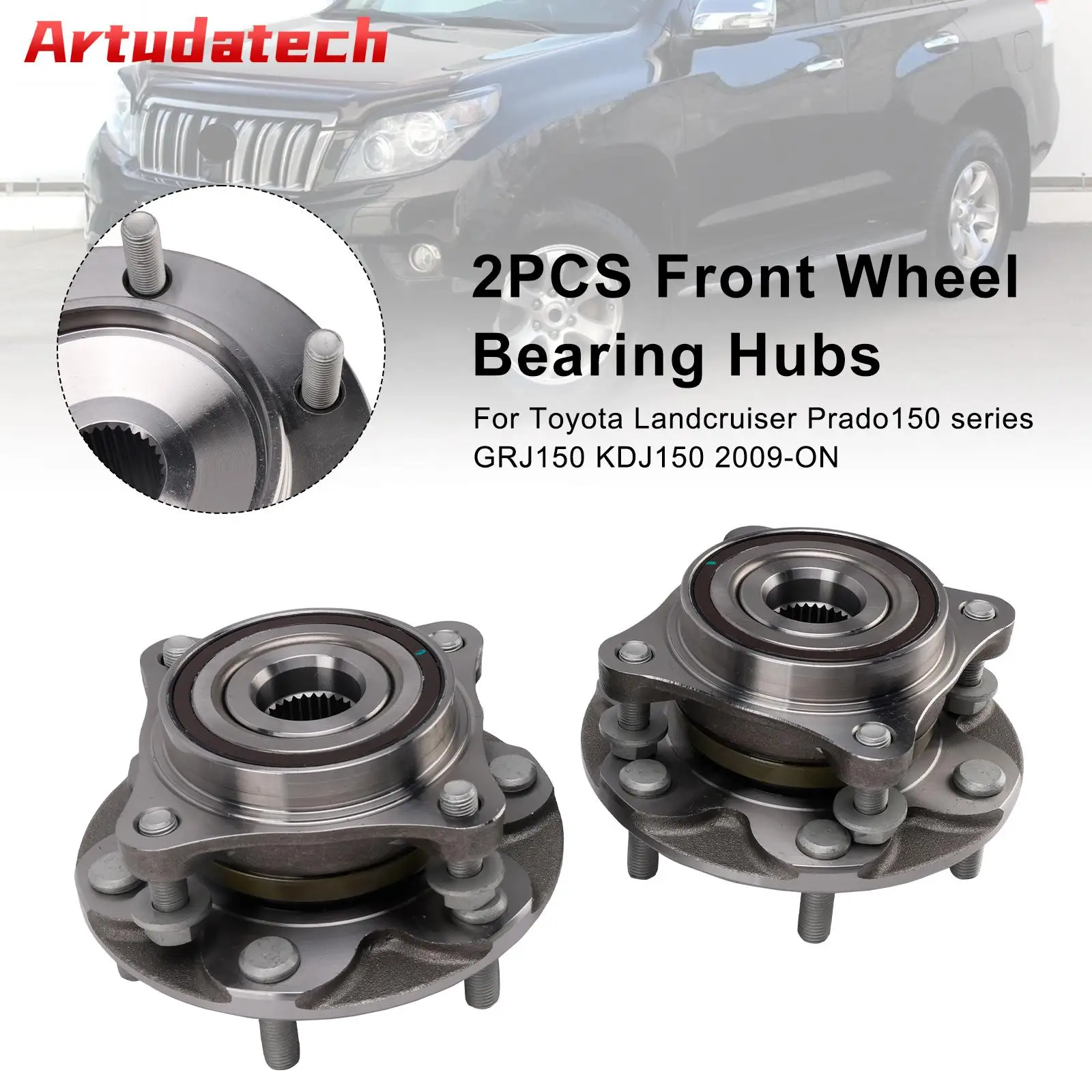 Artudatech 2PCS Front Wheel Bearing Hubs For Toyota Prado GRJ150 1GR-FE KDJ150 1KD-FTV Car Accessories WHX2042603AC 2009+
Artudatech 2PCS Front Wheel Bearing Hubs For Toyota Prado GRJ150 1GR-FE KDJ150 1KD-FTV Car Accessories WHX2042603AC 2009+