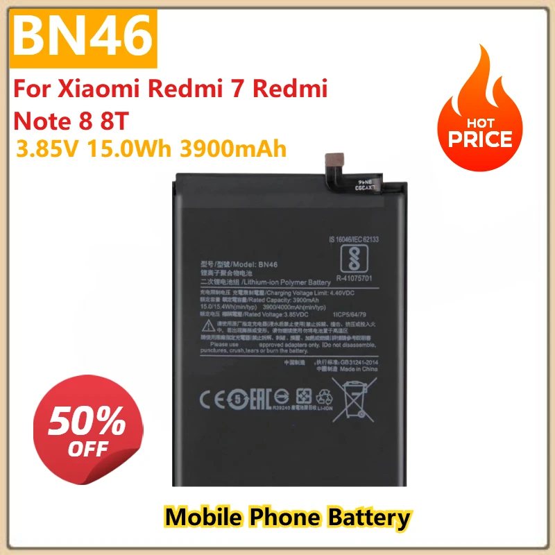 Сменный аккумулятор для мобильного телефона BN46 3,85 В, 15,0 Втч, 3900 мАч для Xiaomi Redmi 7 Redmi Note 8 8T, высококачественные аккумуляторы
Сменный аккумулятор для мобильного телефона BN46 3,85 В, 15,0 Втч, 3900 мАч для Xiaomi Redmi 7 Redmi Note 8 8T, высококачественные аккумуляторы
