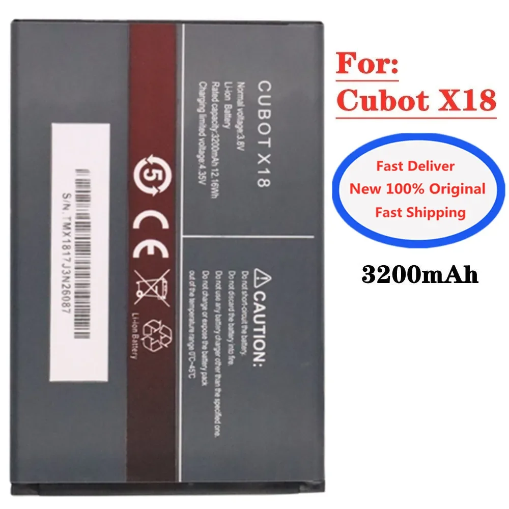 New 100% Original X18 Battery For Cubot X18 Phone Replacement Battery 3200mAh In Stock
New 100% Original X18 Battery For Cubot X18 Phone Replacement Battery 3200mAh In Stock