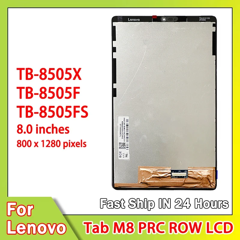 8,0-дюймовый протестированный ЖК-дисплей TB-8505X TB-8505F TB-8505 для Lenovo Tab M8 PRC ROW 8505, ЖК-дисплей с цифровым преобразователем сенсорного экрана в сборе
8,0-дюймовый протестированный ЖК-дисплей TB-8505X TB-8505F TB-8505 для Lenovo Tab M8 PRC ROW 8505, ЖК-дисплей с цифровым преобразователем сенсорного экрана в сборе