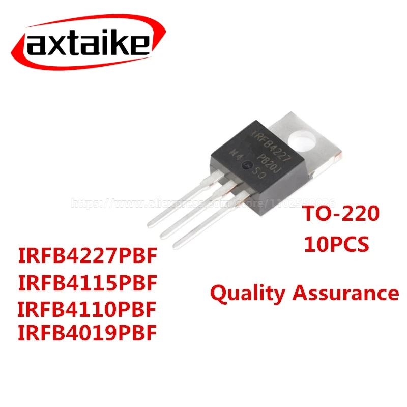 10PCS N-Channel MOSFET for Power Supply/Motor Control/Industrial Circuit IRFB4110PBF/IRFB4115PBF/IRFB4019PBF/IRFB4227PBF TO-220
10PCS N-Channel MOSFET for Power Supply/Motor Control/Industrial Circuit IRFB4110PBF/IRFB4115PBF/IRFB4019PBF/IRFB4227PBF TO-220