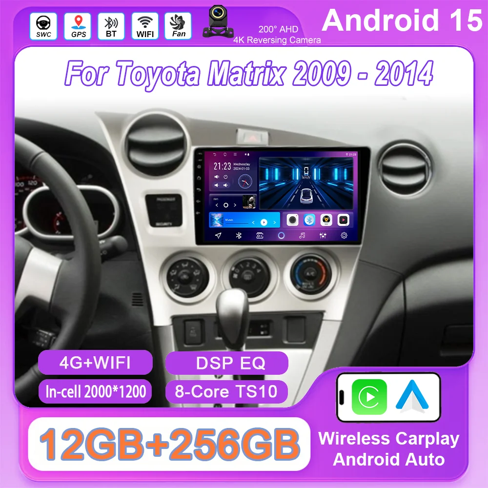 Android 15 Car DVD For Toyota Matrix 2009 -2014 Car Head Unit NO 2din QLED Screen Multimidia Video Navigation GPS Navigation 4G
Android 15 Car DVD For Toyota Matrix 2009 -2014 Car Head Unit NO 2din QLED Screen Multimidia Video Navigation GPS Navigation 4G