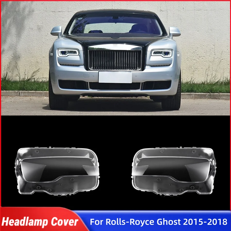 Для Rolls-Royce Ghost 2015 2016 2017 2018, автомобильные гаджеты, крышка фары, стеклянная передняя фара автомобиля, крышка объектива, оболочка 
Для Rolls-Royce Ghost 2015 2016 2017 2018, автомобильные гаджеты, крышка фары, стеклянная передняя фара автомобиля, крышка объектива, оболочка