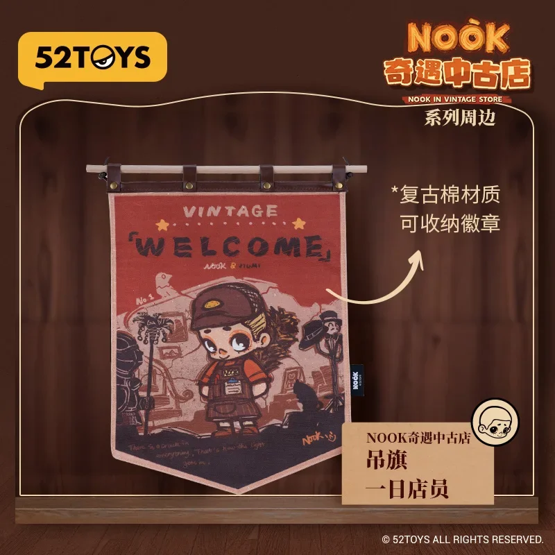 52TOYS NOOK IN VINTAGE STORE Surrounding Hanging Flag Throw Pillow Refrigerator Sticker Mouse Pad Creative Fashion Play Gift
52TOYS NOOK IN VINTAGE STORE Surrounding Hanging Flag Throw Pillow Refrigerator Sticker Mouse Pad Creative Fashion Play Gift