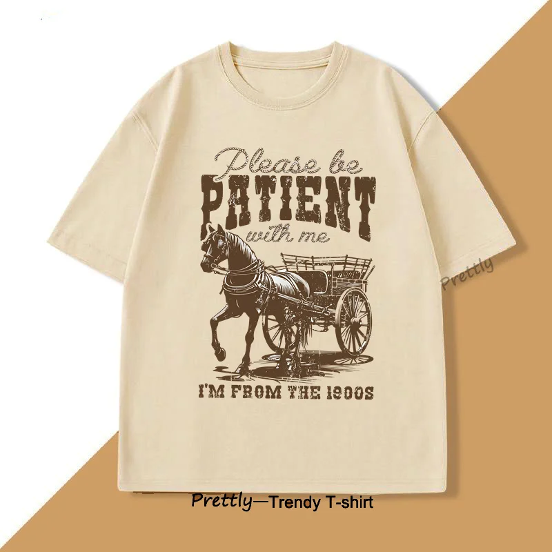 Please Be Patient with Me T-shirt for Men Women Vintage Western Cowboy T Shirt Streetwear Mens Clothes Harajuku Printed T-shirt
Please Be Patient with Me T-shirt for Men Women Vintage Western Cowboy T Shirt Streetwear Mens Clothes Harajuku Printed T-shirt