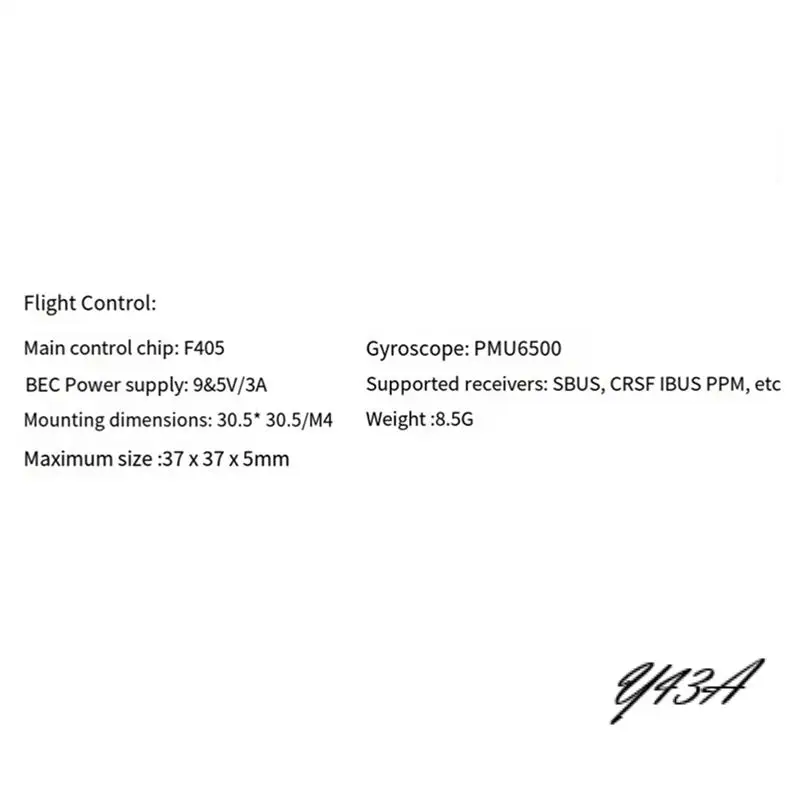 Y43A-F405 V3 Flight Controller PMU6500 Gyro Support SBUS CRSFIBUS PPM 30.5X30.5Mm For RC FPV Drone Quadcopter Parts
Y43A-F405 V3 Flight Controller PMU6500 Gyro Support SBUS CRSFIBUS PPM 30.5X30.5Mm For RC FPV Drone Quadcopter Parts