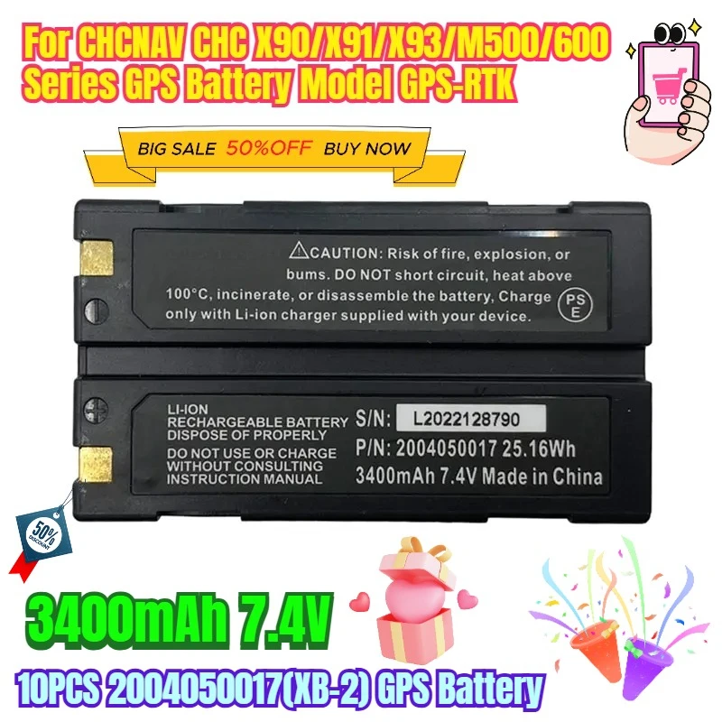 3400mAh 7.4V 10PCS 2004050017(XB-2) GPS Battery for CHCNAV CHC X90/X91/X93/M500/600 Series GPS Battery Model GPS-RTK
3400mAh 7.4V 10PCS 2004050017(XB-2) GPS Battery for CHCNAV CHC X90/X91/X93/M500/600 Series GPS Battery Model GPS-RTK