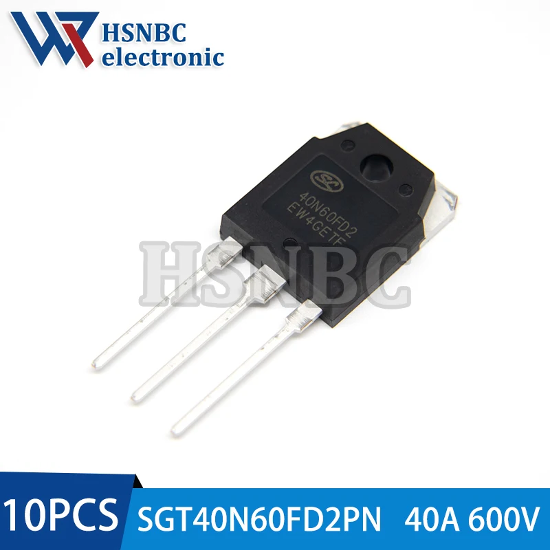 10Pcs/Lot SGT40N60FD2PN SGT40N60FD2 40N60FD2 40N60 TO-3P 600V 40A IGBT Power Transistor 100% New Original
10Pcs/Lot SGT40N60FD2PN SGT40N60FD2 40N60FD2 40N60 TO-3P 600V 40A IGBT Power Transistor 100% New Original