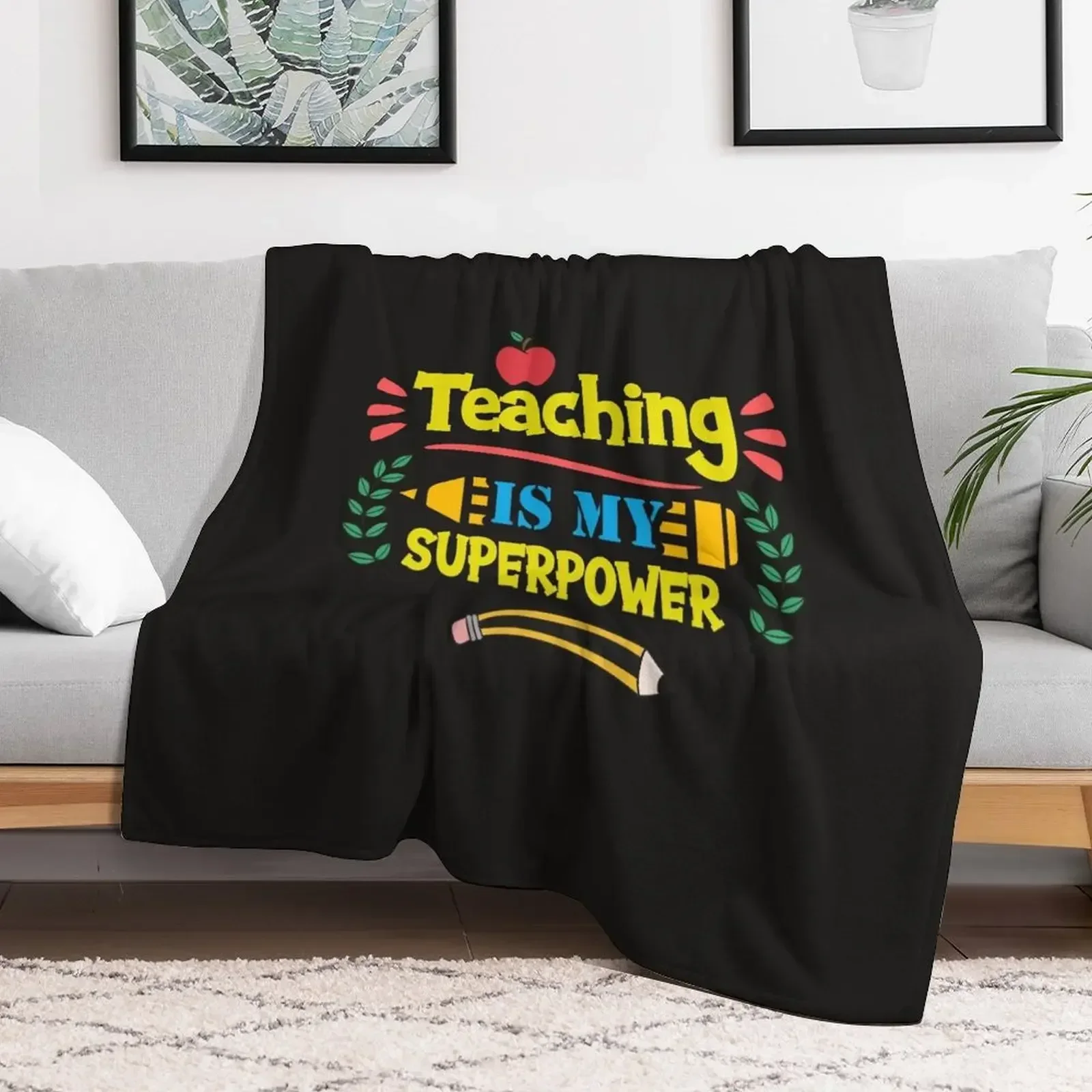 TEACHING IS MY SUPERPOWER Throw Blanket Softest decorative Hairy Plush Blankets
TEACHING IS MY SUPERPOWER Throw Blanket Softest decorative Hairy Plush Blankets