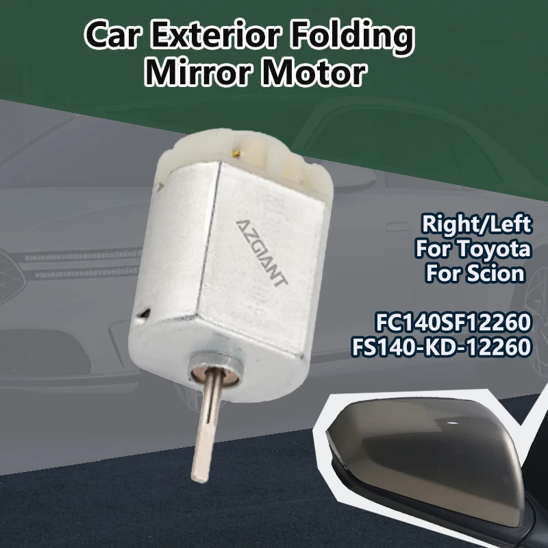 FC140SF12260 For Toyota AE86 Sprinter Trueno 2017-2019/Scion FR-S 2013-2016 Car Electric Fold Exterior Mirrors 12V DC Motor
FC140SF12260 For Toyota AE86 Sprinter Trueno 2017-2019/Scion FR-S 2013-2016 Car Electric Fold Exterior Mirrors 12V DC Motor