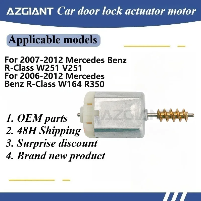 FC-280PD 12VDC AZGIANT Car door lock motor for Mercedes Benz R-Class W251 V251/R-Class W164 R350 Replacement Part car parts
FC-280PD 12VDC AZGIANT Car door lock motor for Mercedes Benz R-Class W251 V251/R-Class W164 R350 Replacement Part car parts