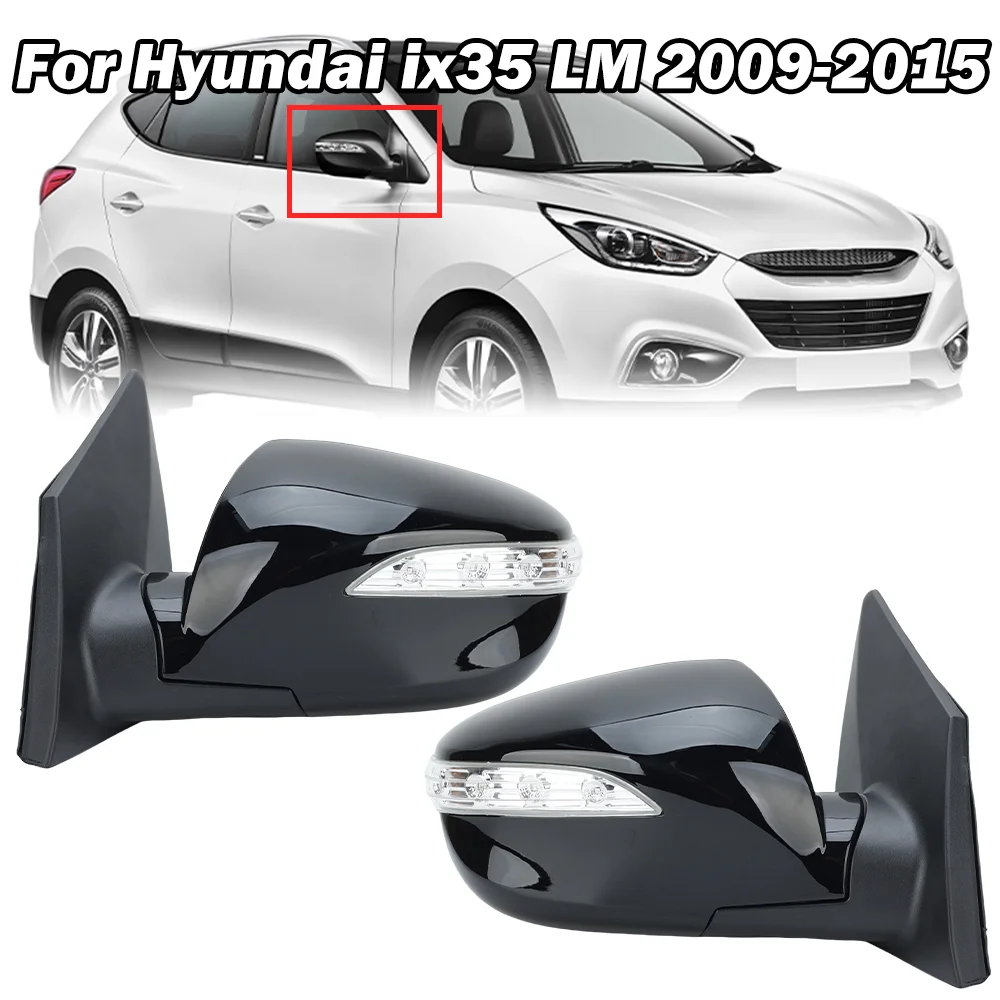 6 Wires Side Rearview Mirror Assembly For Hyundai IX35 LM 2009-2015 Black Turn Signal Heated Door Side Mirror Car Accessories
6 Wires Side Rearview Mirror Assembly For Hyundai IX35 LM 2009-2015 Black Turn Signal Heated Door Side Mirror Car Accessories