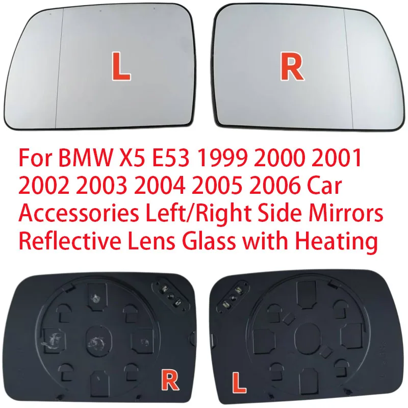 For BMW X5 E53 1999 2000 2001 2002 2003 2004 2005 2006 Car Left / Right Side Mirrors Reflective Lens Glass with Heating
For BMW X5 E53 1999 2000 2001 2002 2003 2004 2005 2006 Car Left / Right Side Mirrors Reflective Lens Glass with Heating