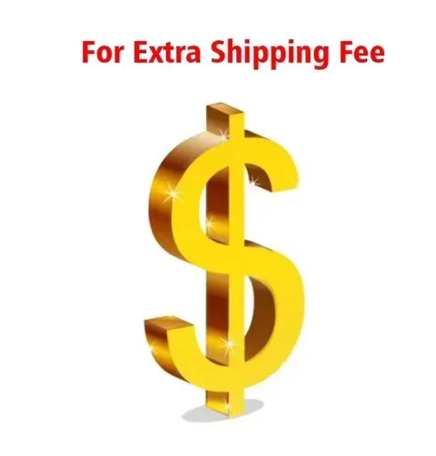 Extra fee on your order which is agreed by both the seller and buyer for shipping or product difference
Extra fee on your order which is agreed by both the seller and buyer for shipping or product difference