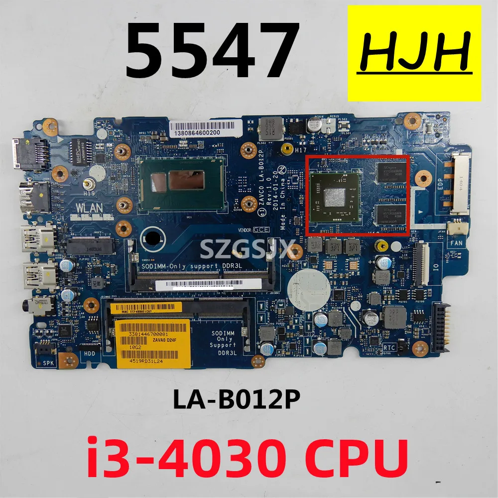 FOR Dell Inspiron 5000 5547 5447 5442 Laptop Motherboard LA-B012P,CPU I3-4030U CN-0XT04J XT04J Mainboard 100% Tested
FOR Dell Inspiron 5000 5547 5447 5442 Laptop Motherboard LA-B012P,CPU I3-4030U CN-0XT04J XT04J Mainboard 100% Tested